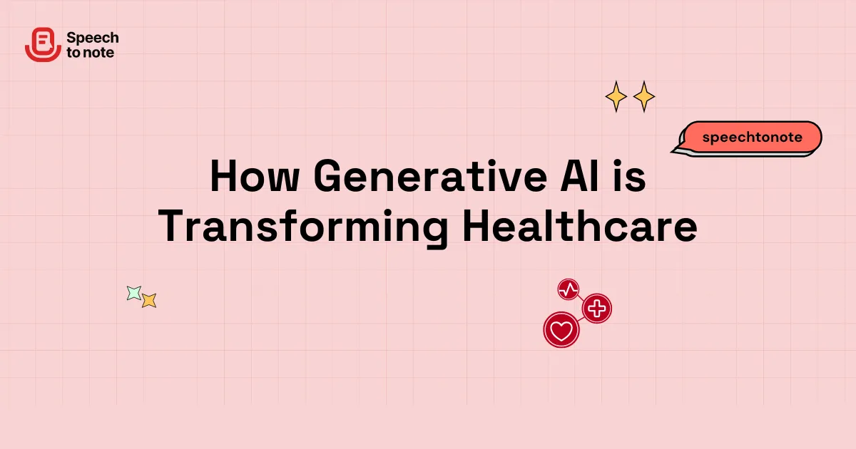 How Generative AI is Transforming Healthcare: Enhancing Doctor-Patient ...