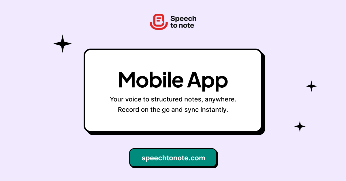 Download Speech to Note Mobile App | Speech to Note